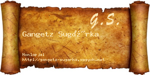 Gangetz Sugárka névjegykártya